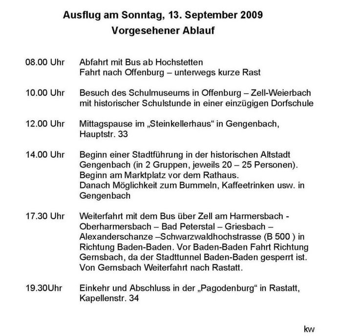 Vorgesehener Ablauf unseres Jahresausflugs 2009